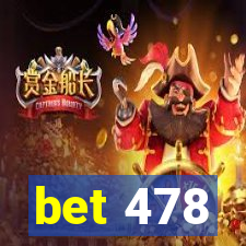 bet 478