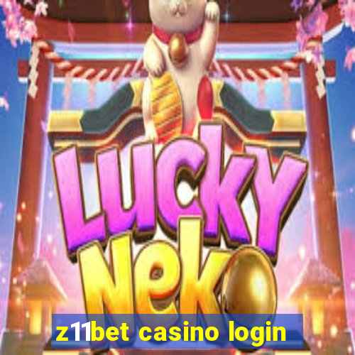 z11bet casino login