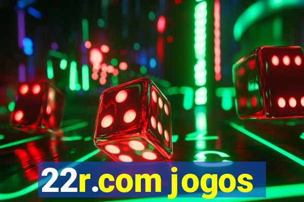 22r.com jogos