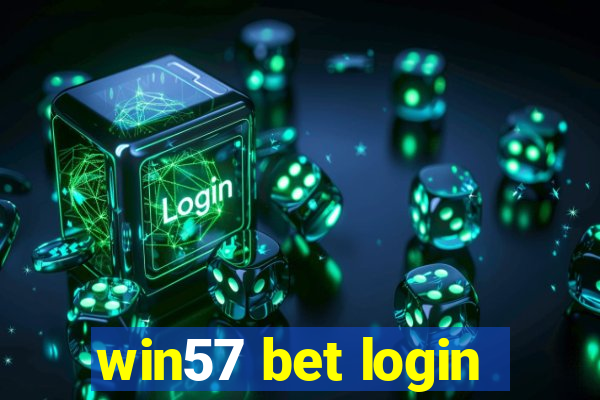 win57 bet login