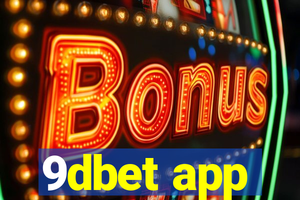 9dbet app