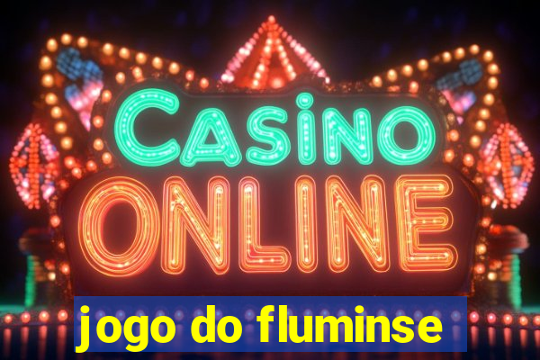 jogo do fluminse