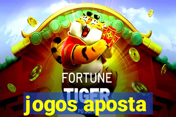 jogos aposta