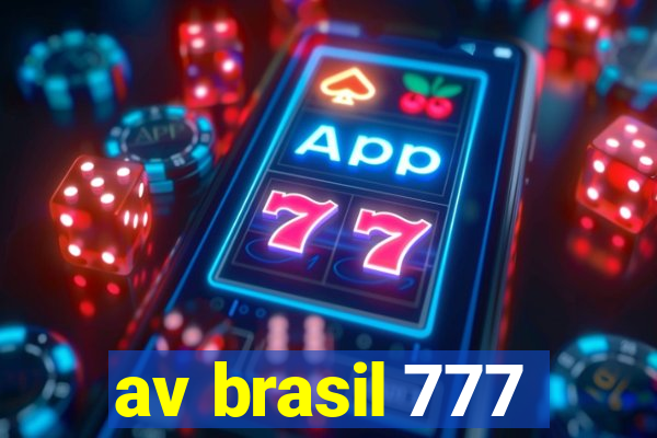 av brasil 777