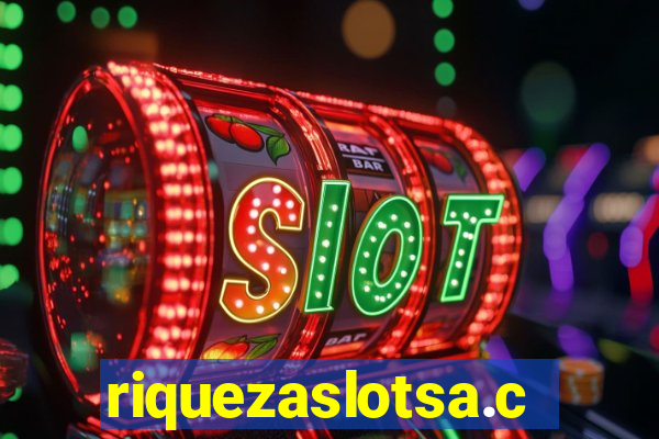 riquezaslotsa.com