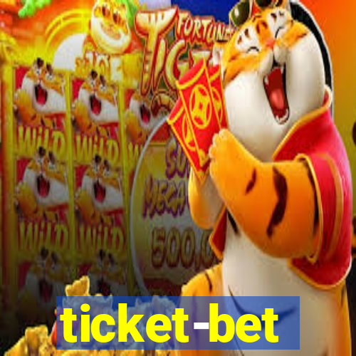 ticket-bet