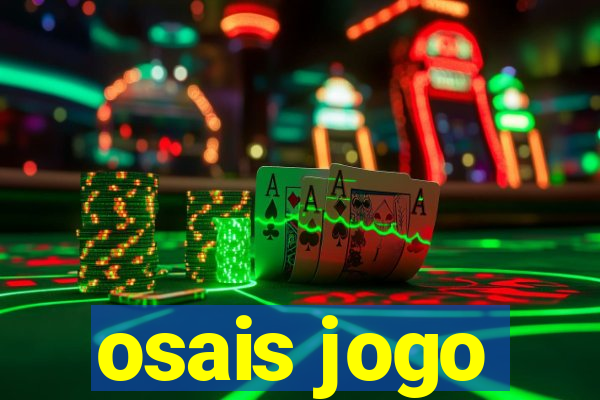 osais jogo