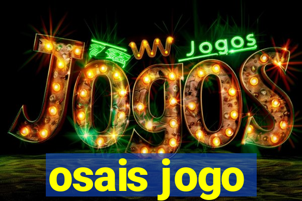 osais jogo