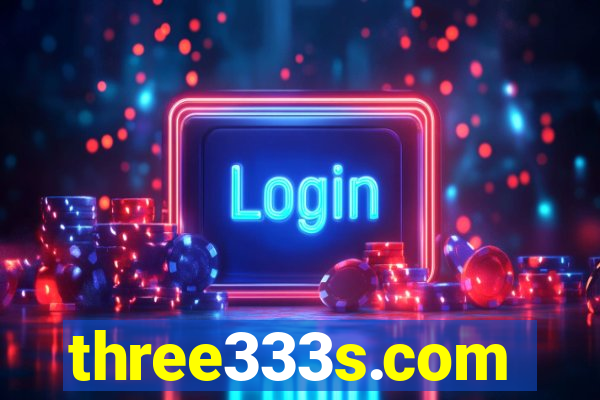 three333s.com