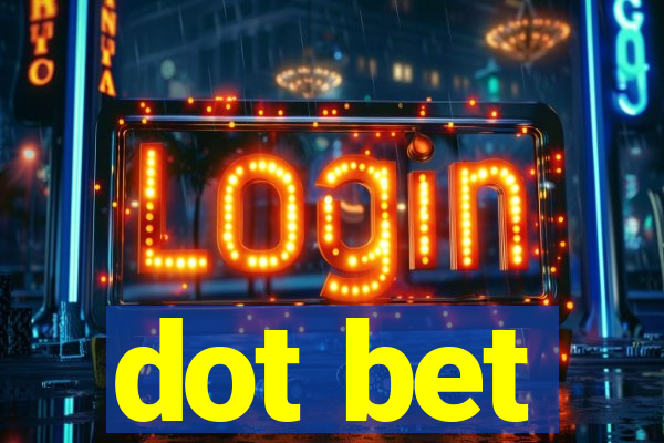 dot bet