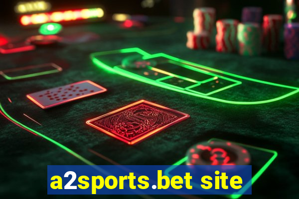 a2sports.bet site