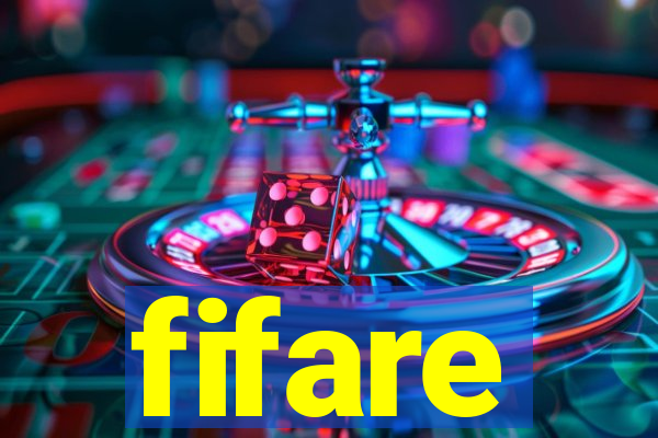 fifare