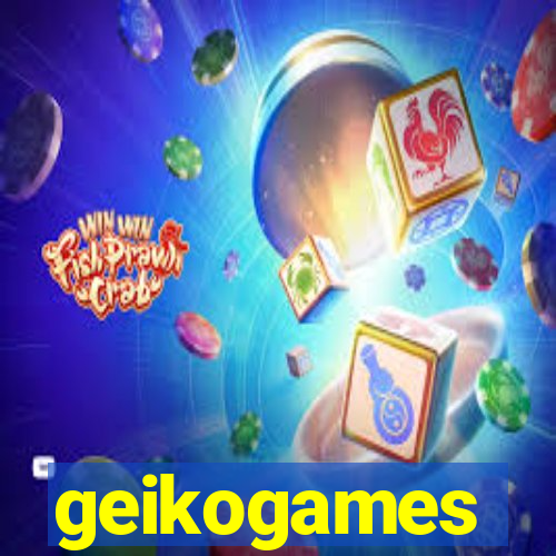 geikogames