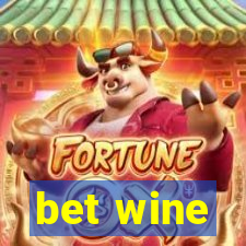 bet wine