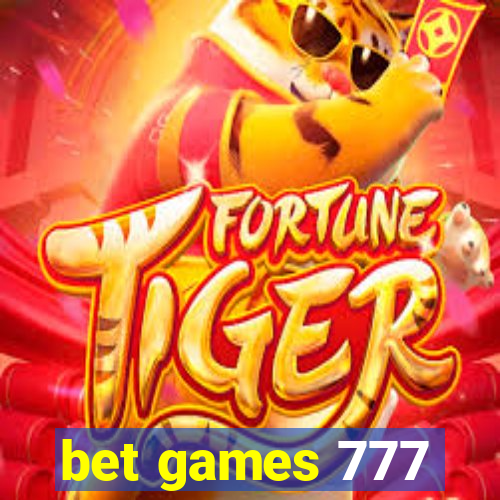 bet games 777