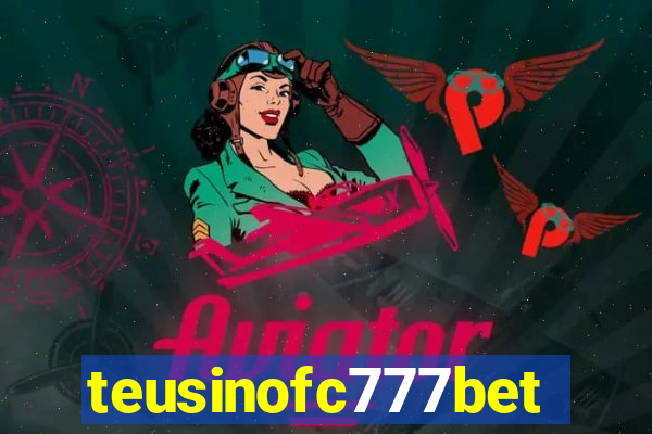 teusinofc777bet.com