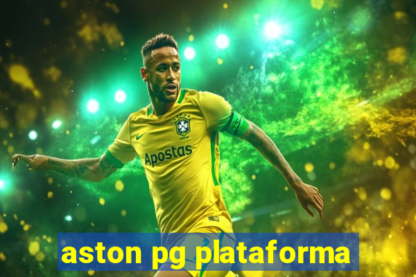 aston pg plataforma