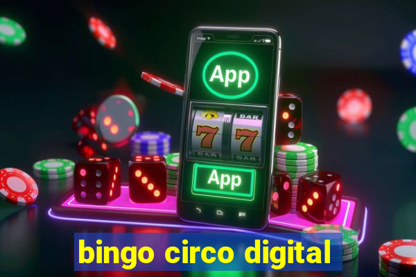 bingo circo digital