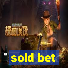 sold bet