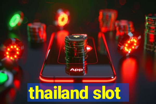 thailand slot