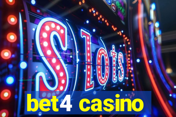 bet4 casino