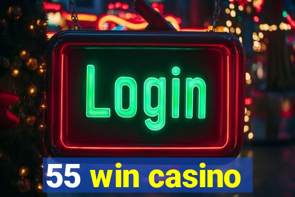 55 win casino