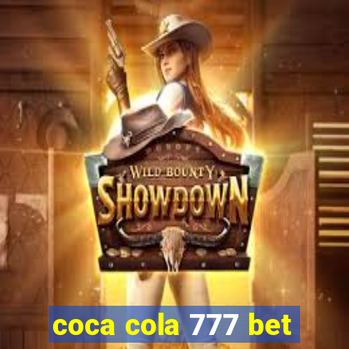 coca cola 777 bet