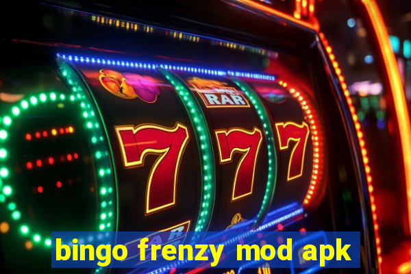 bingo frenzy mod apk