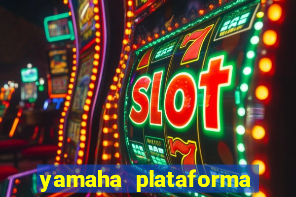 yamaha plataforma de jogos