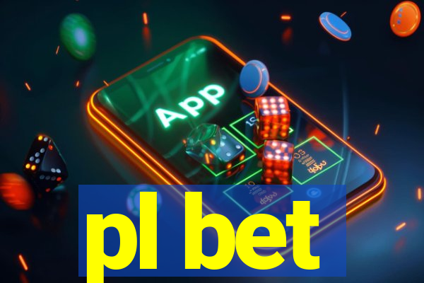 pl bet