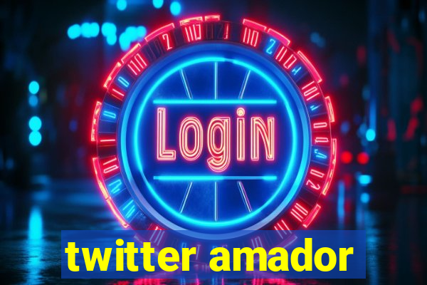 twitter amador