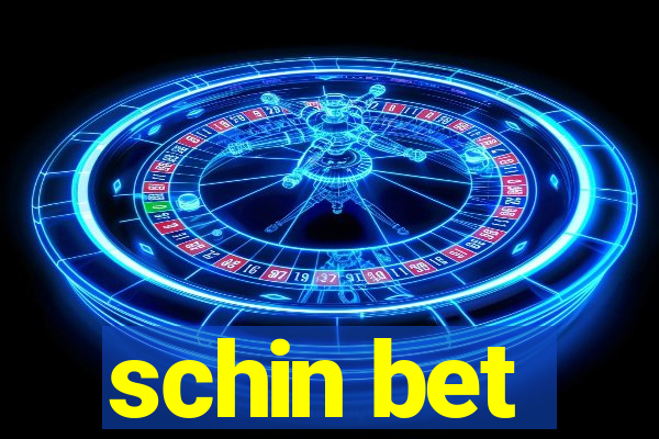 schin bet