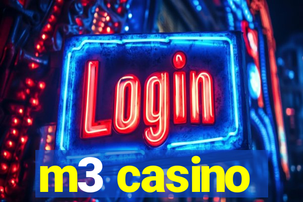 m3 casino