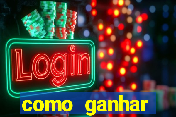 como ganhar dinheiro nos slots