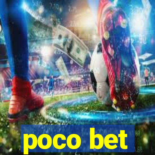 poco bet