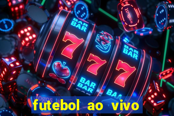 futebol ao vivo sem travar