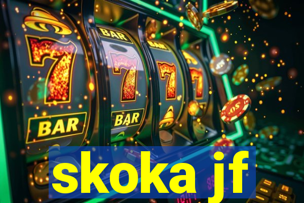 skoka jf