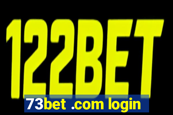 73bet .com login