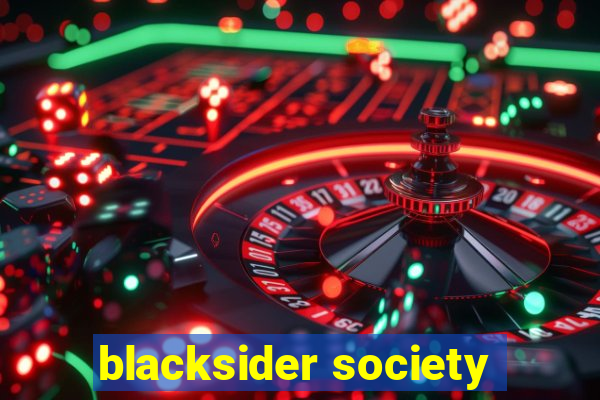 blacksider society