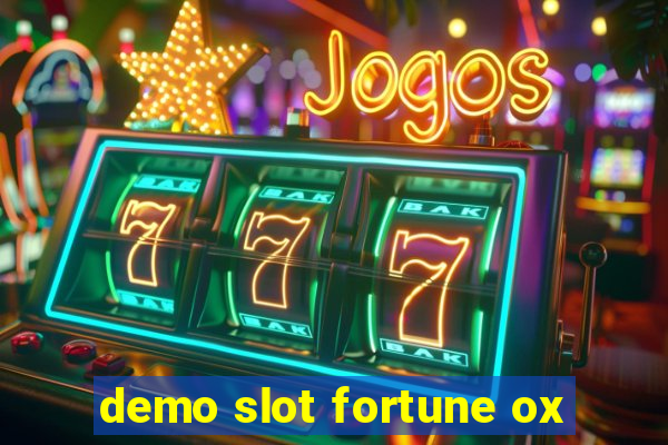 demo slot fortune ox