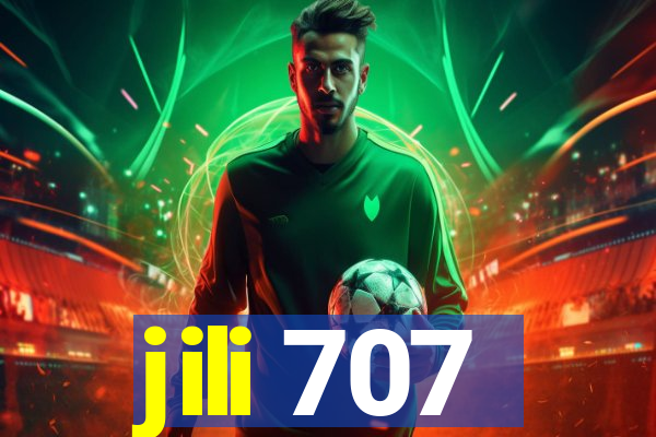 jili 707