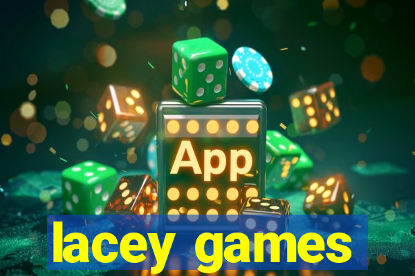 lacey games