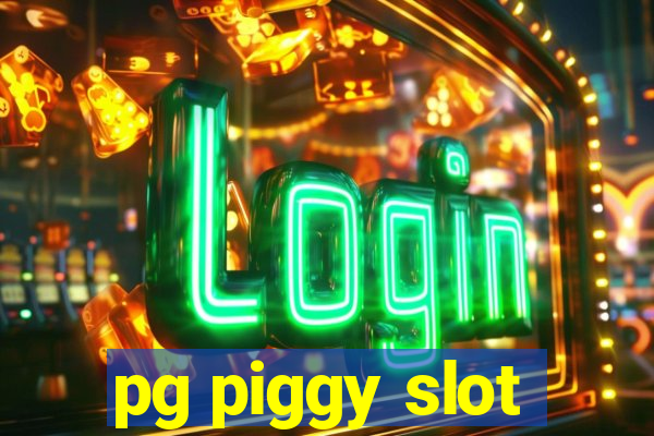 pg piggy slot