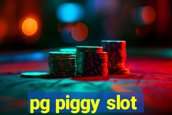 pg piggy slot