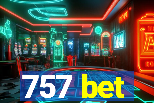 757 bet