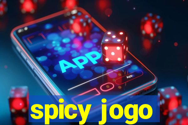 spicy jogo