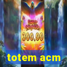 totem acm