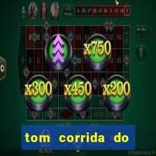 tom corrida do ouro dinheiro infinito