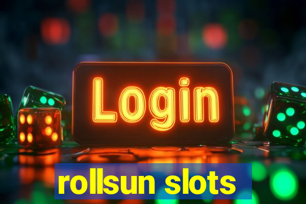 rollsun slots