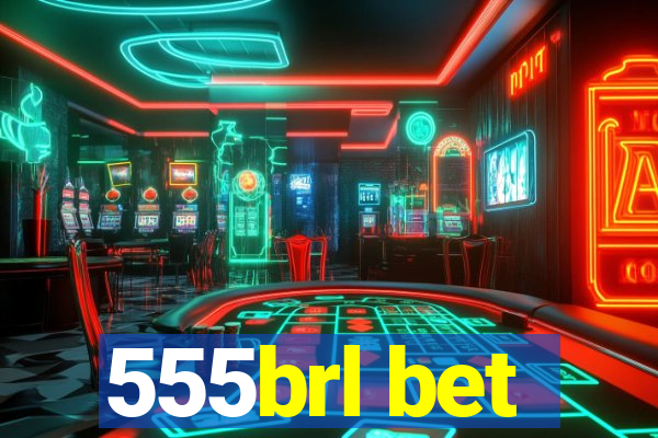 555brl bet